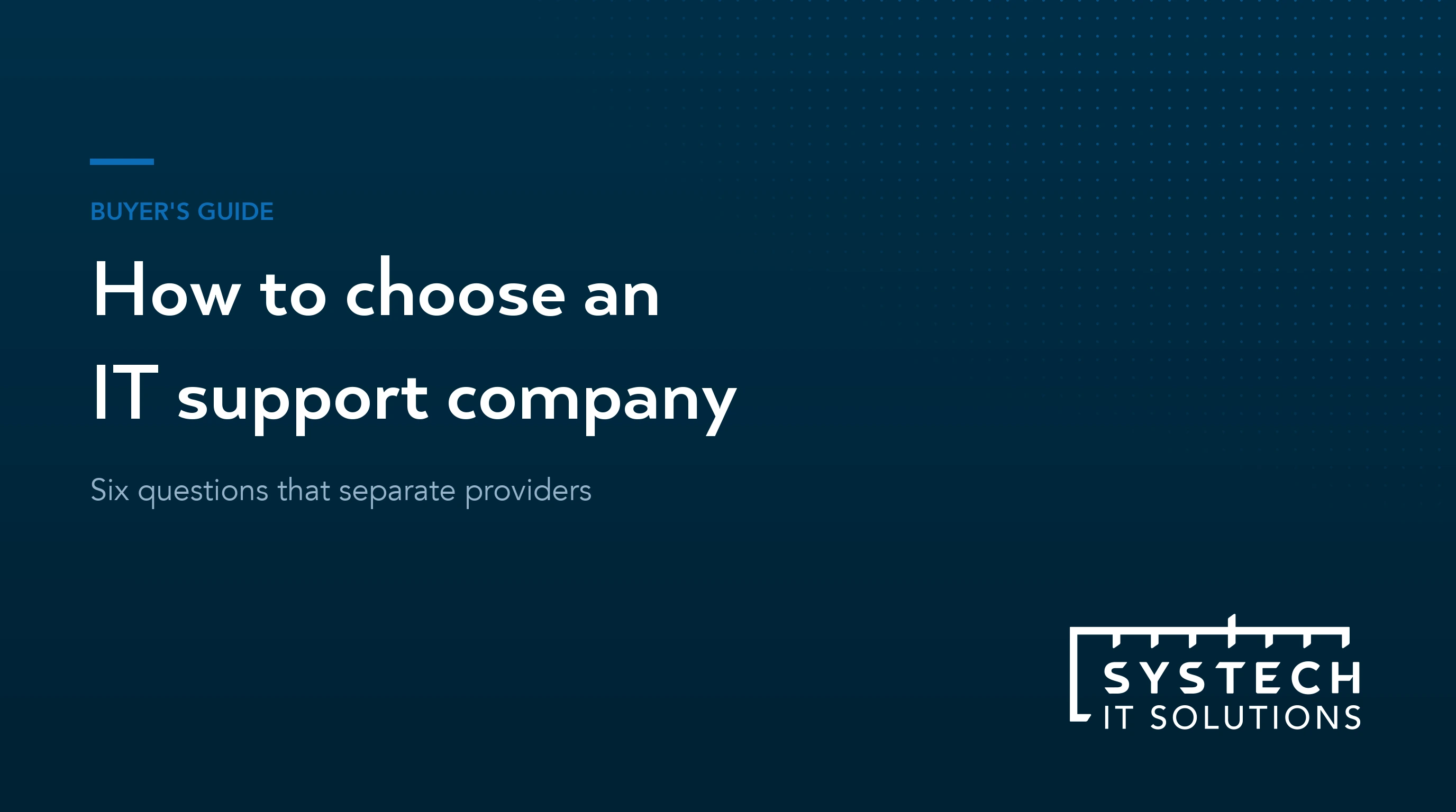 How to choose an IT support company in the UK